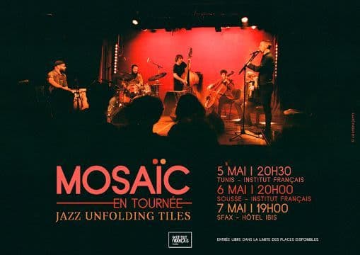 Mosaïc en tournée en Tunisie