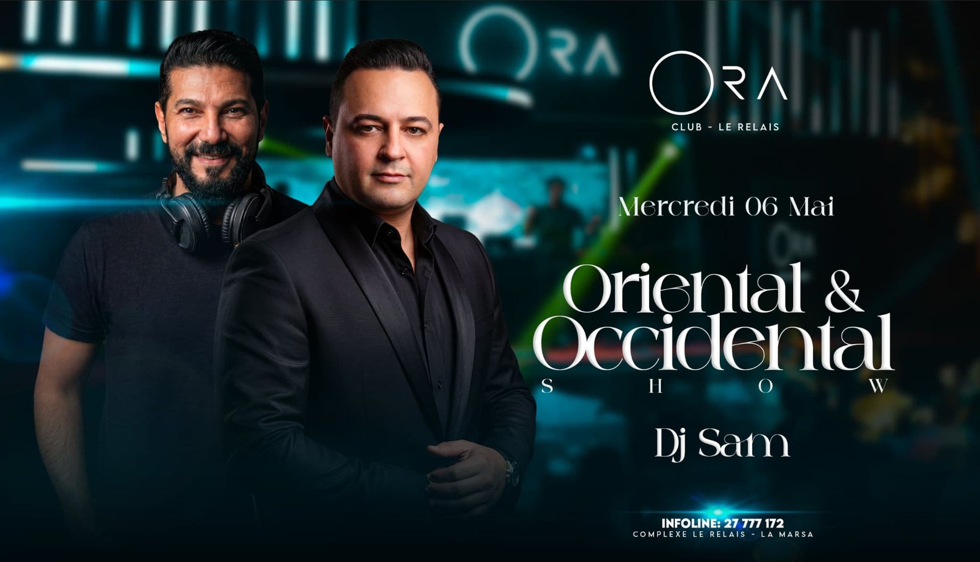 Bassem Zekri & DJ SAM " Oriental Show "