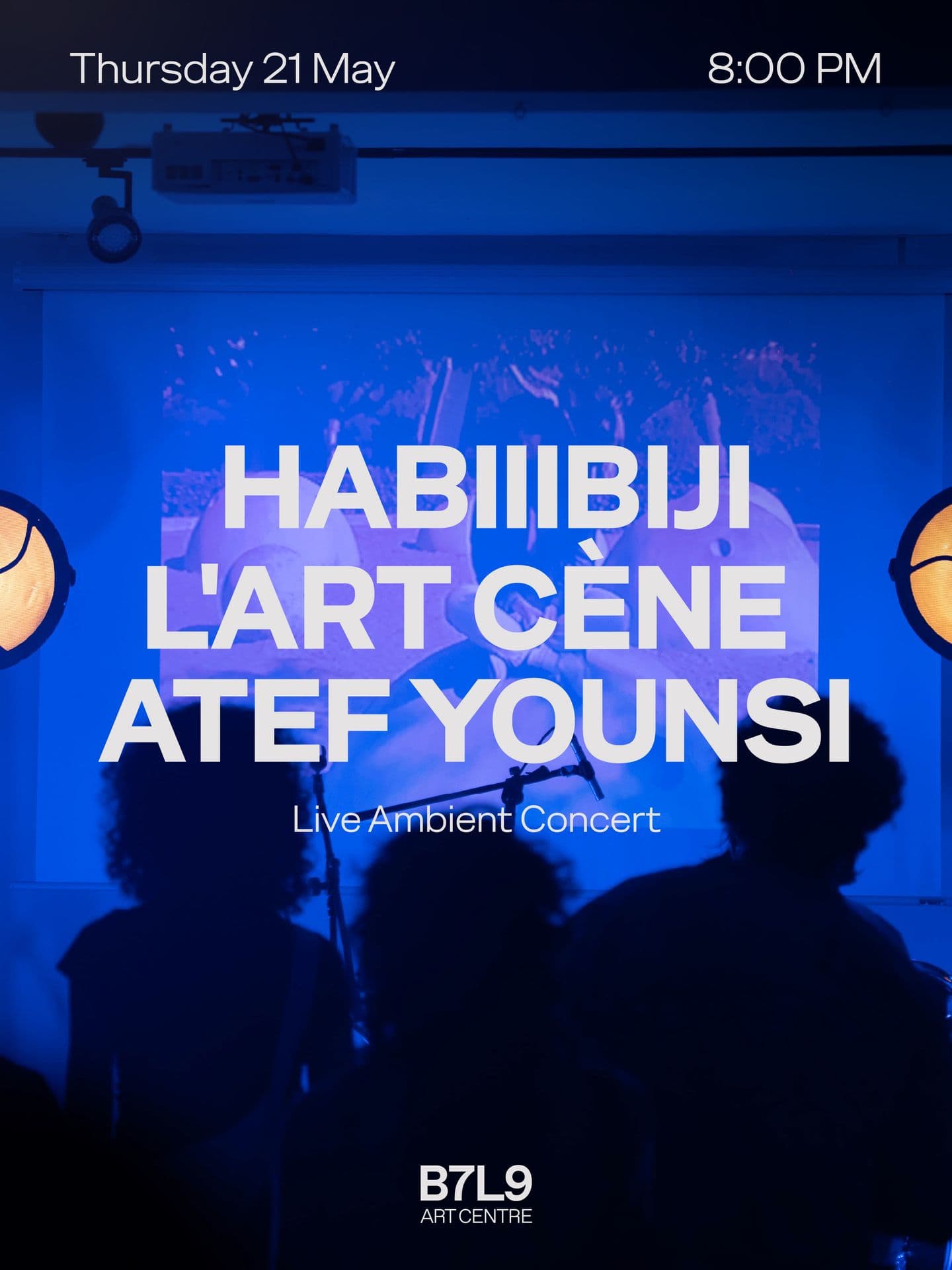 Habiiibiji x L'Art Cène & Atef Younsi Live Concert