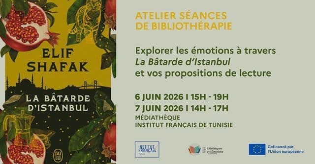 Atelier de séances de bibliothérapie autour du roman La bâtarde d'Istanbul